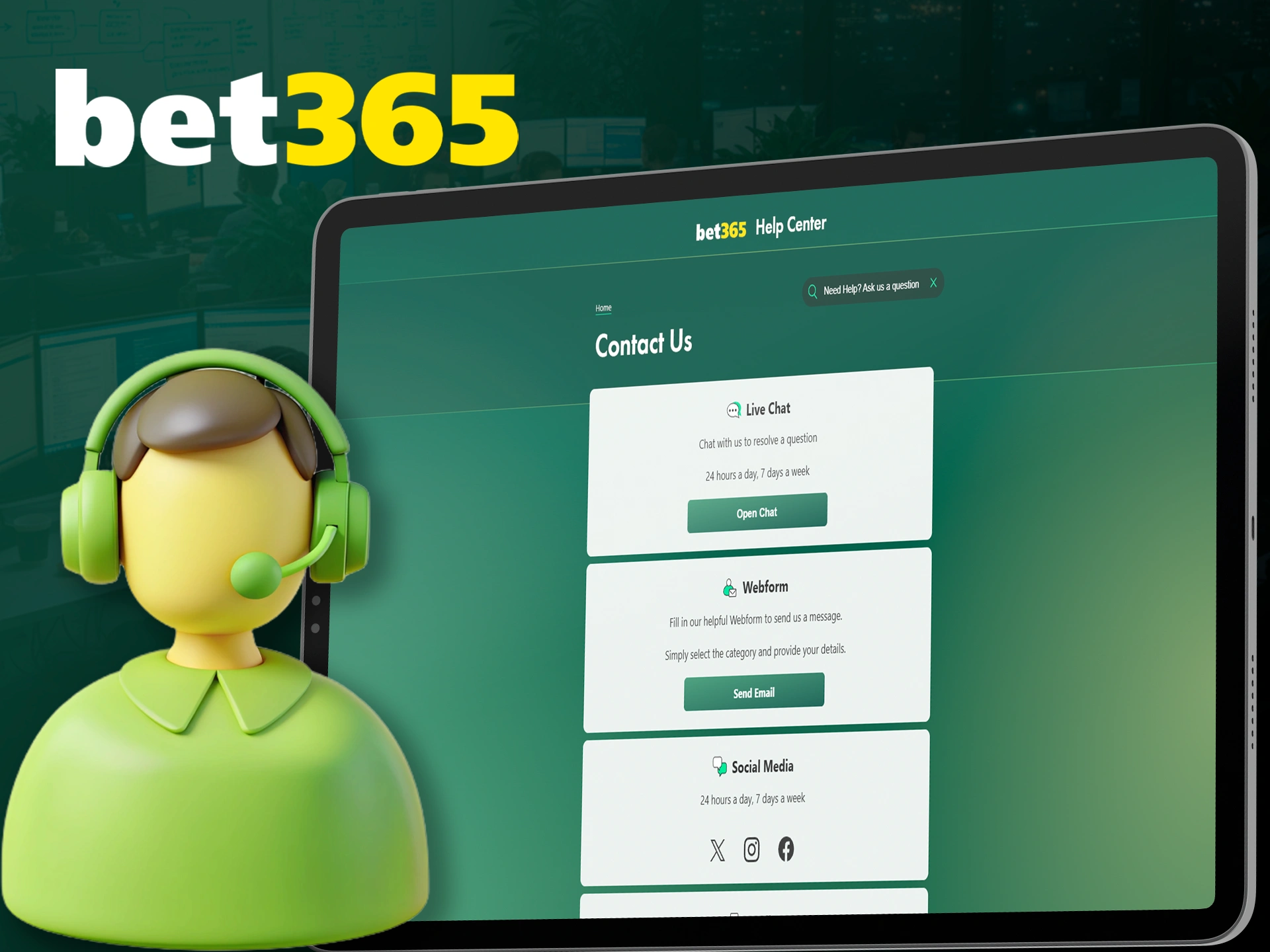 Contact the bet365 team if you have any difficulties.