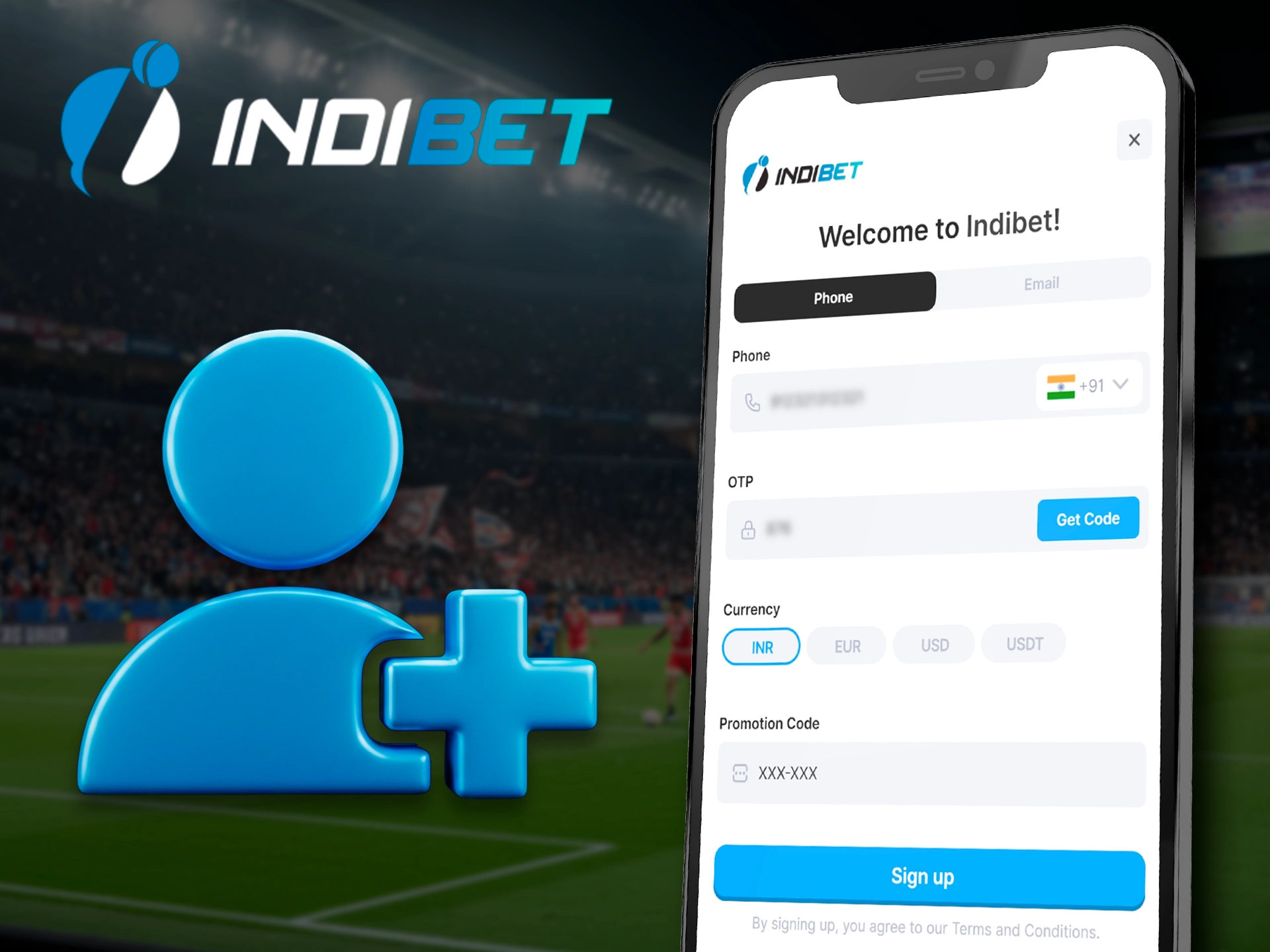 Quickly register your new account using the Indibet app.
