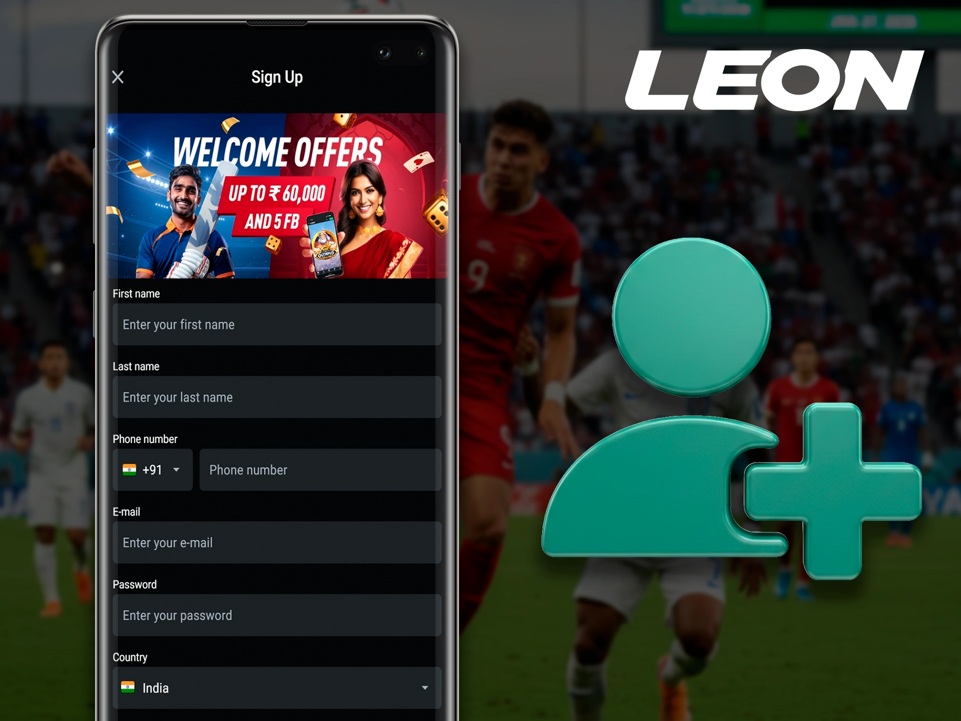 Create your new Leonbets account through the mobile application.