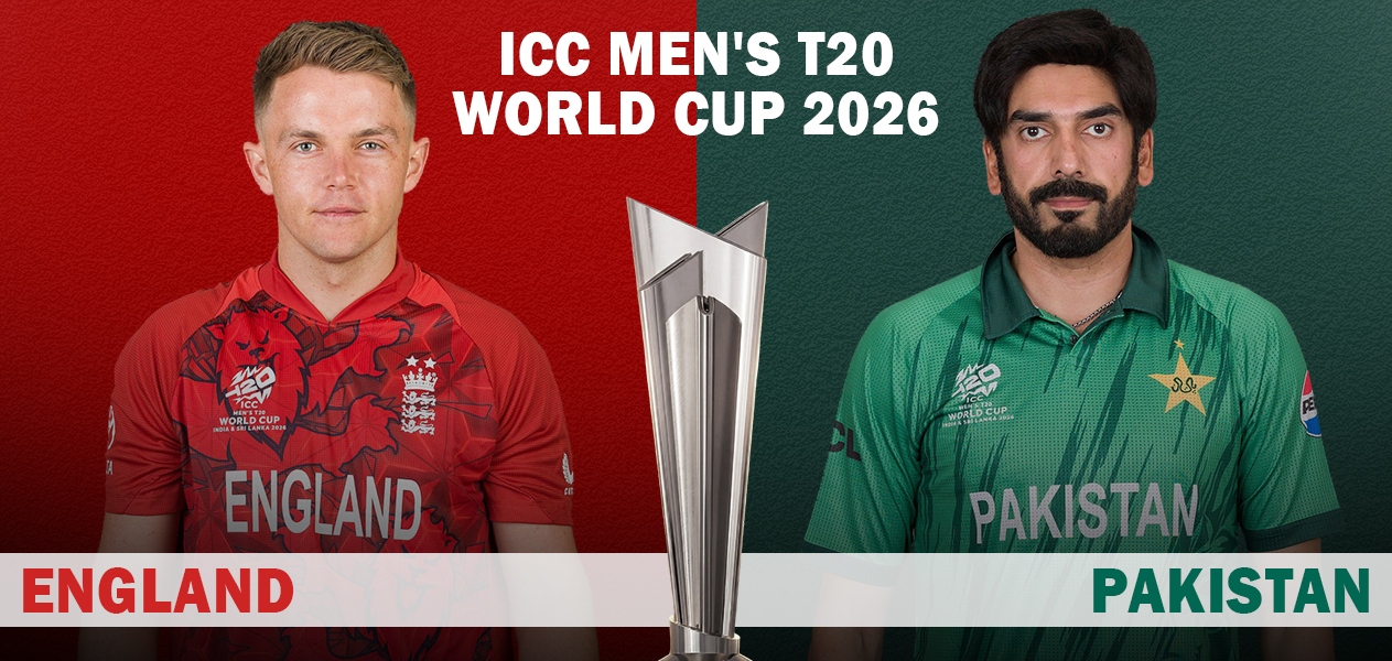 ICC 2026 Men's T20 WC | Match 45: England vs Pakistan | Preview and Prediction