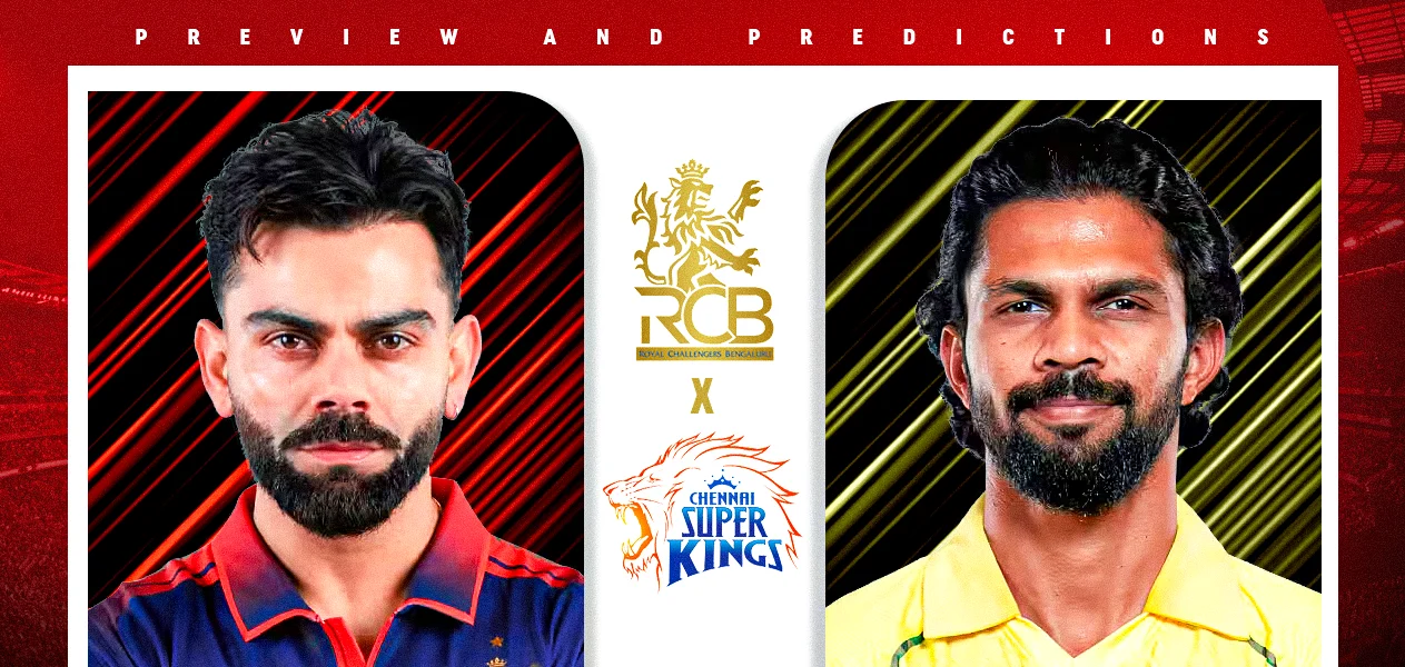 IPL 2026 | Match 11: Royal Challengers Bengaluru vs Chennai Super Kings | Preview and Predictions