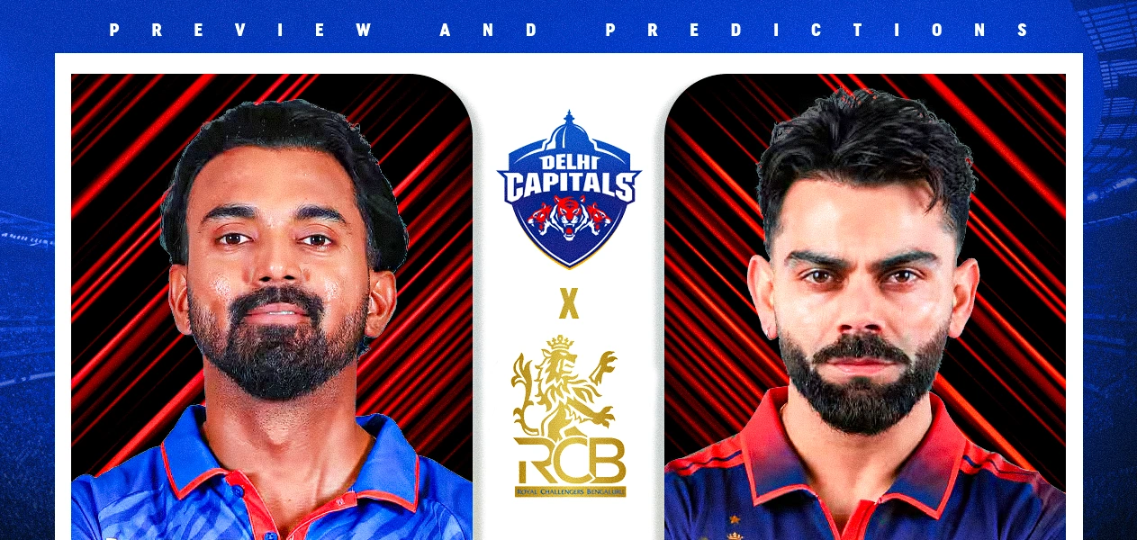 IPL 2026 | Match 39: DC vs RCB | Preview and Predictions