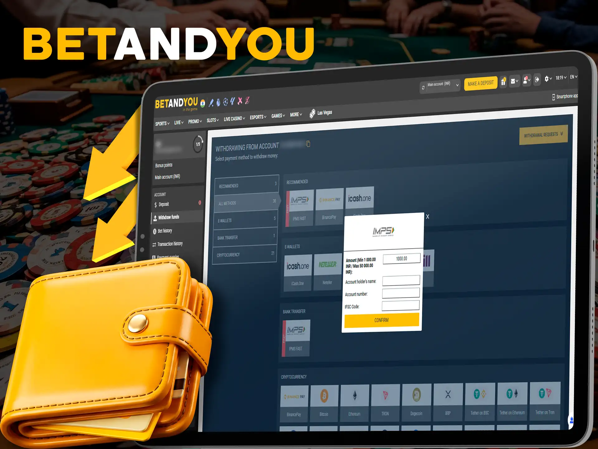 Withdraw funds from your Betandyou account in a few easy steps.