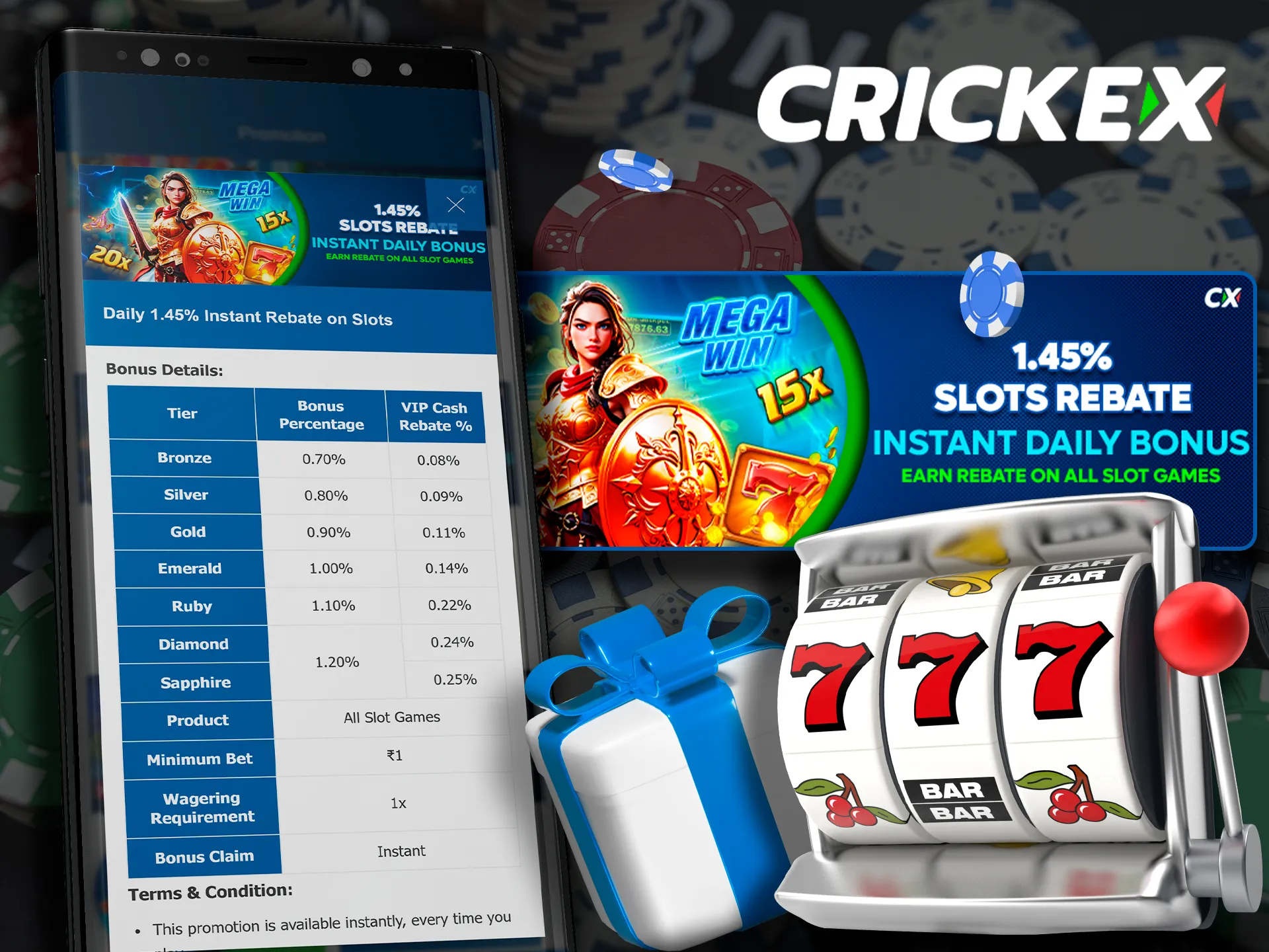 Instant daily rebate on slots available for Crickex users.