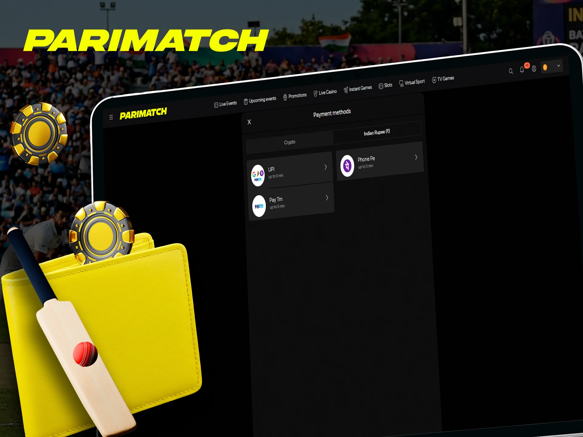 Choose and deposit to your Parimatch account using only methods that are favourable for you.