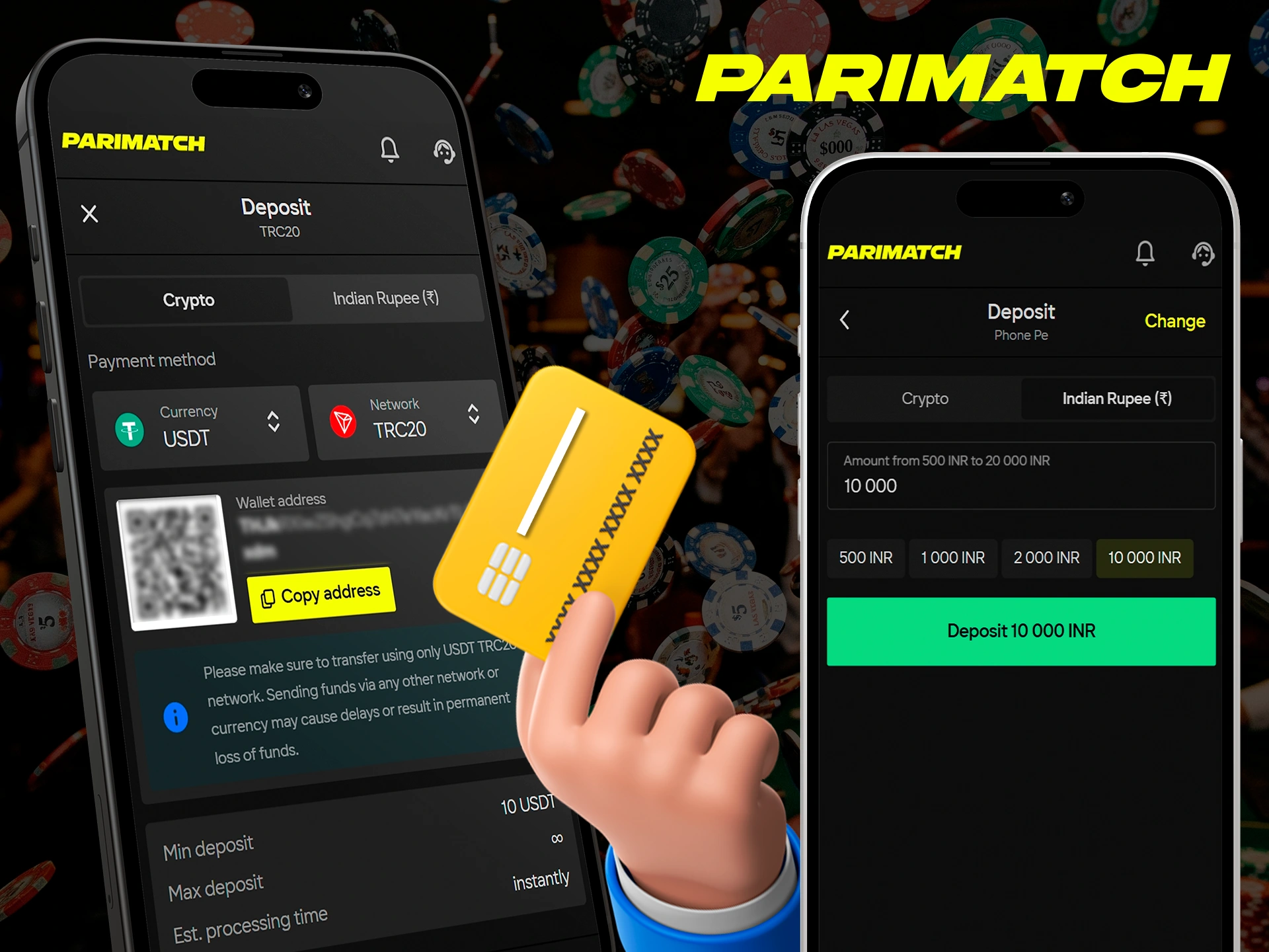 You can deposit your funds from anywhere in the world thanks to the mobile app from Parimatch.