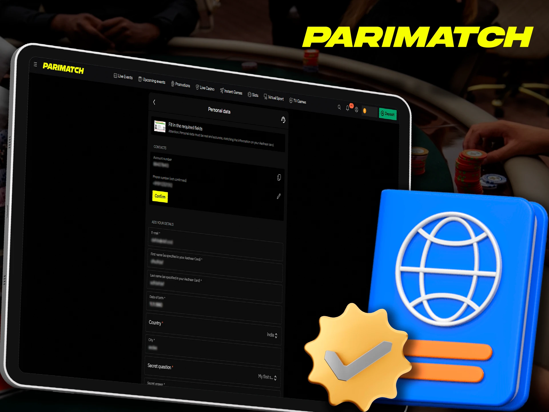 Before you can withdraw funds to Parimatch, you need to undergo verification.