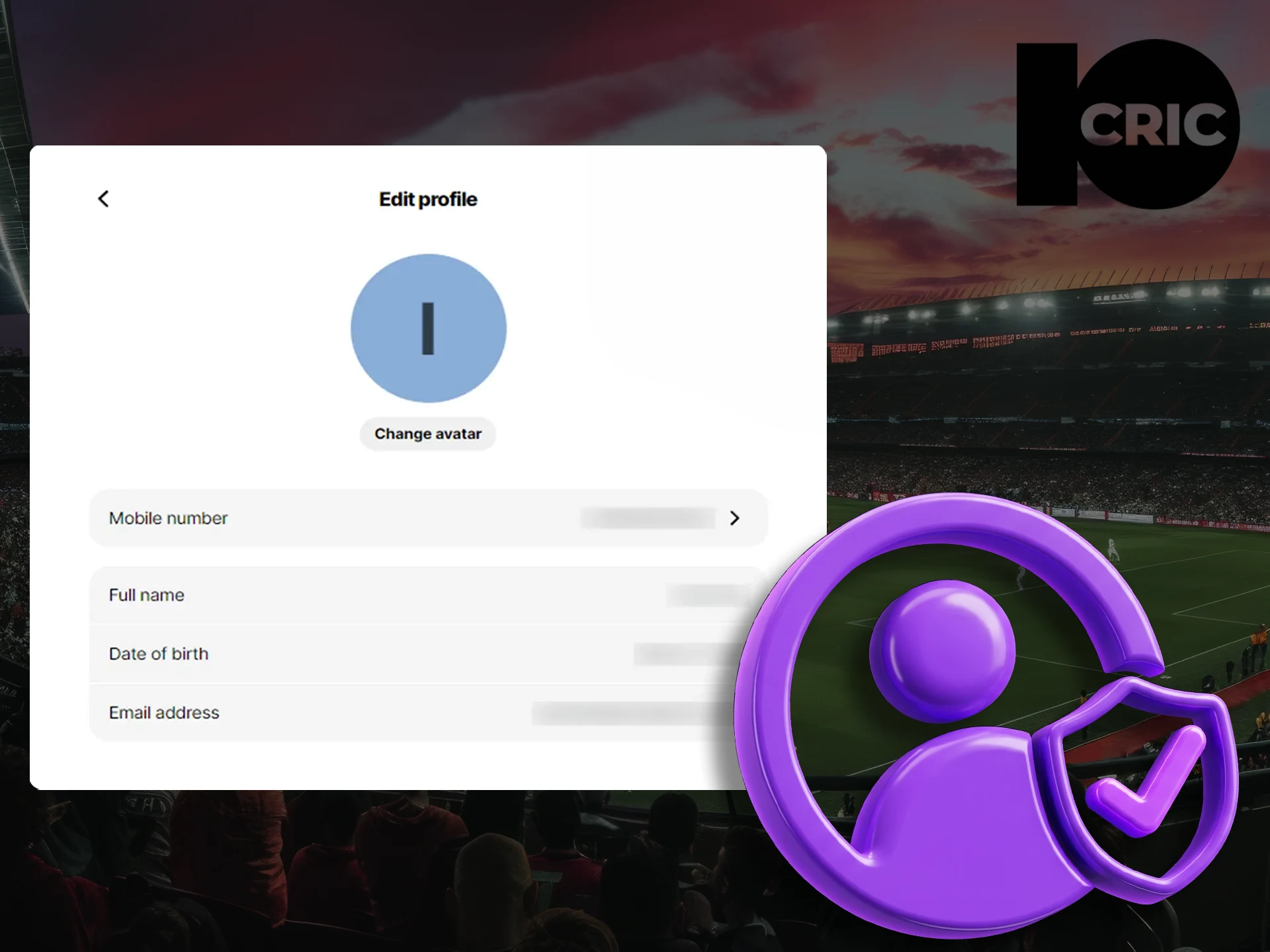 Confirm your account and get more features at 10Cric.