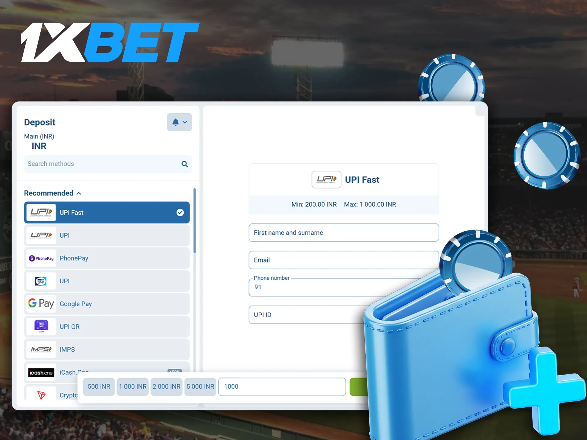 Perform registration to get access to deposit at 1xBet casino.