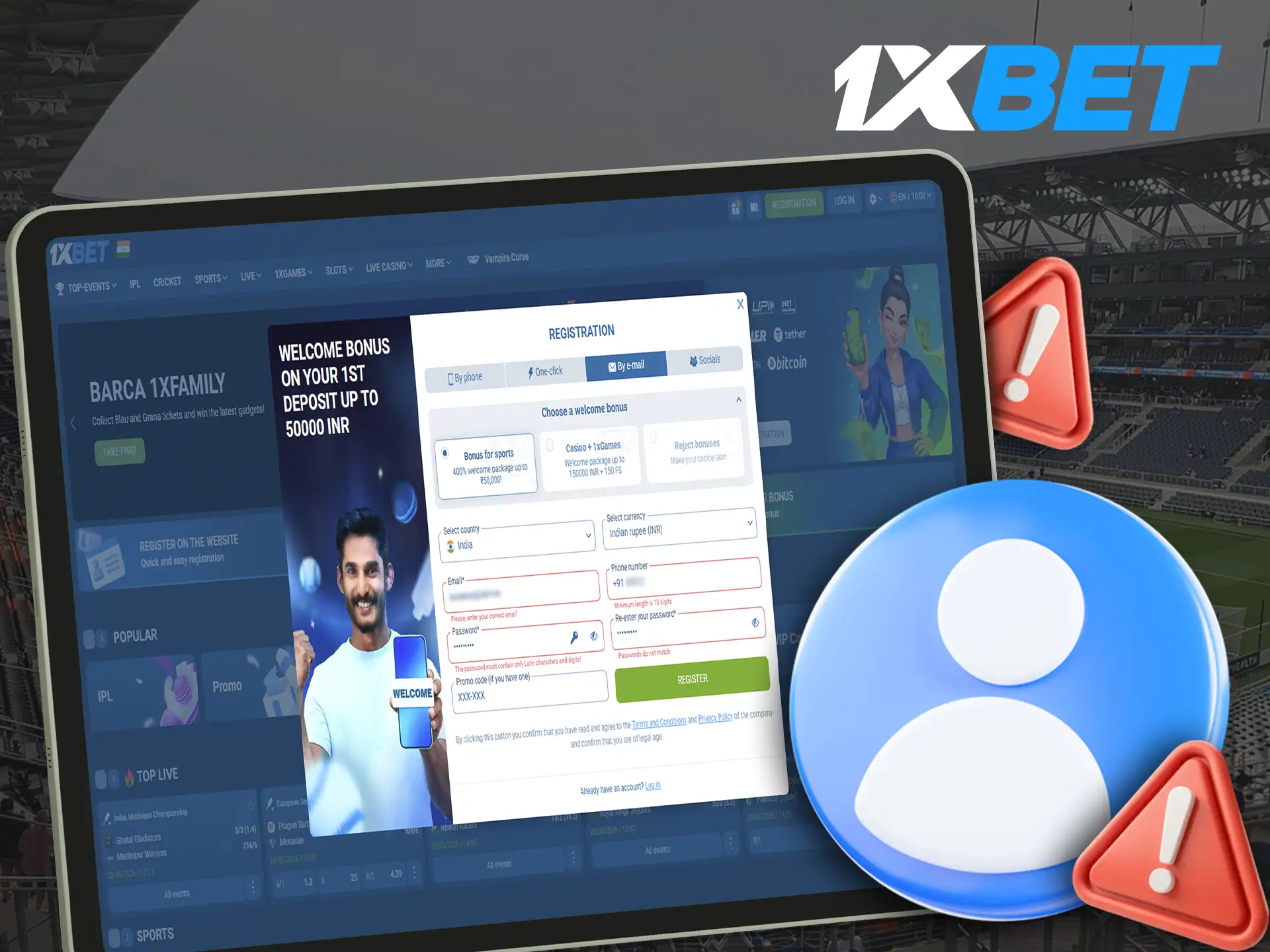 You may encounter these problems when registering with 1xBet.