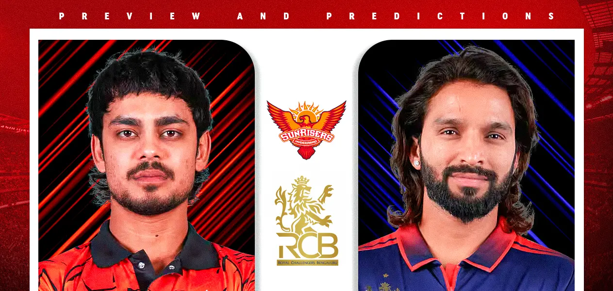 IPL 2026 _ Match 67- Sunrisers Hyderabad vs Royal Challengers Bengaluru _ Preview and Predictions