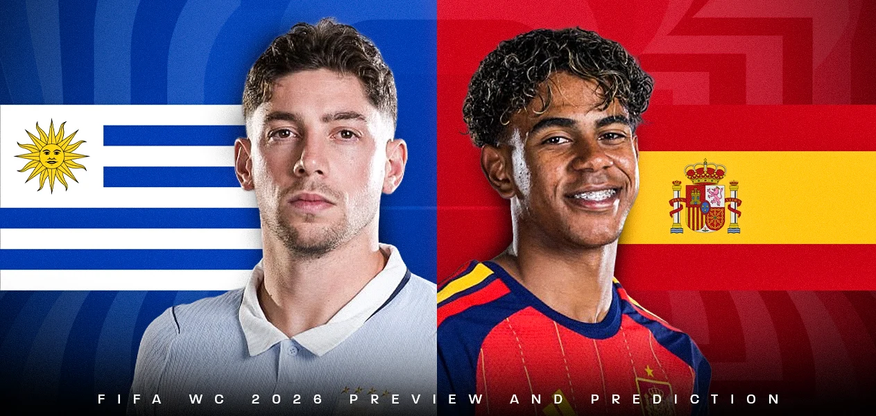 Uruguay vs Spain | FIFA World Cup 2026 — Group Stage | Preview and Predictions