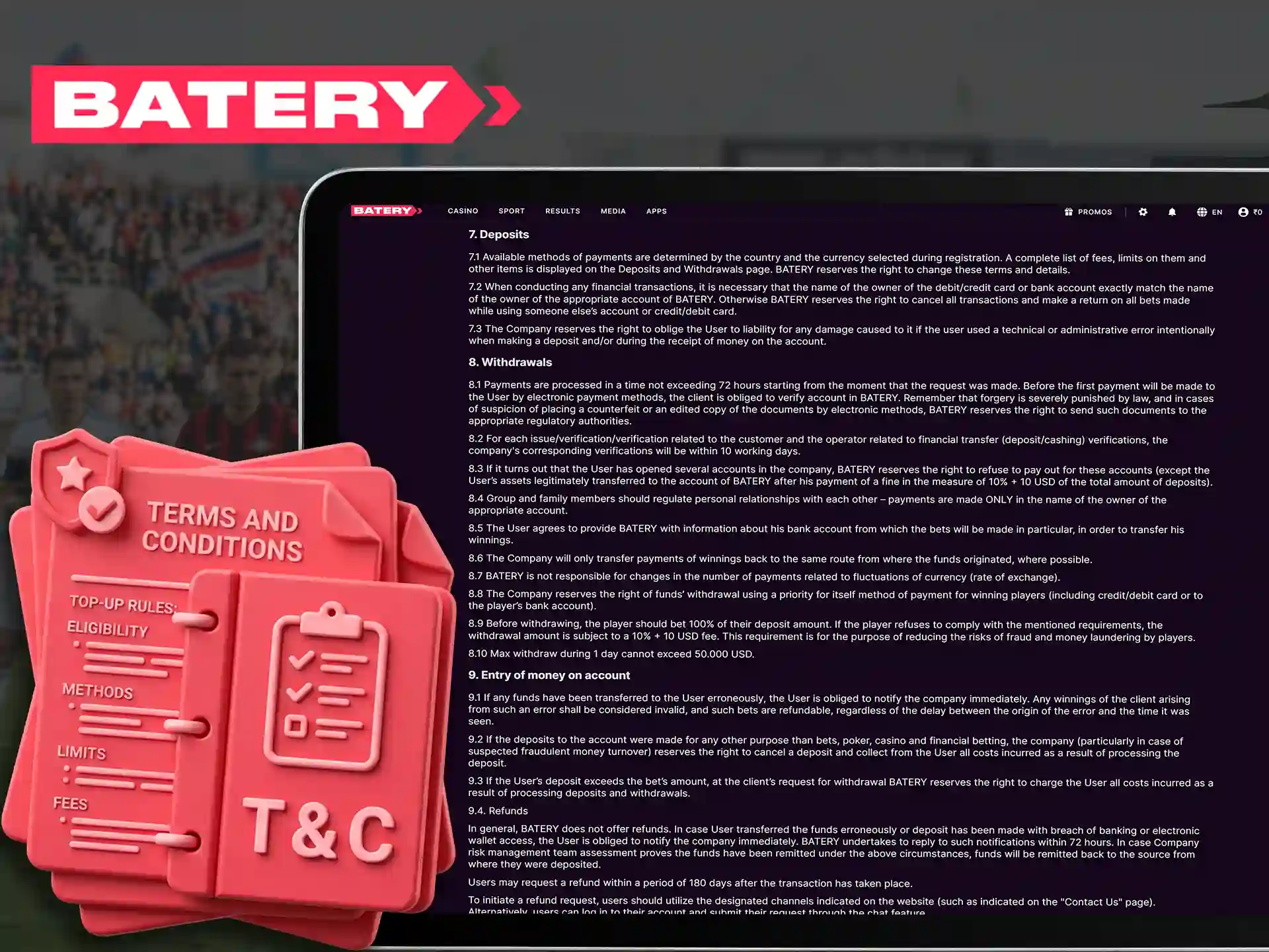 Essential transaction guidelines and processing safety policies of Batery bookmaker.