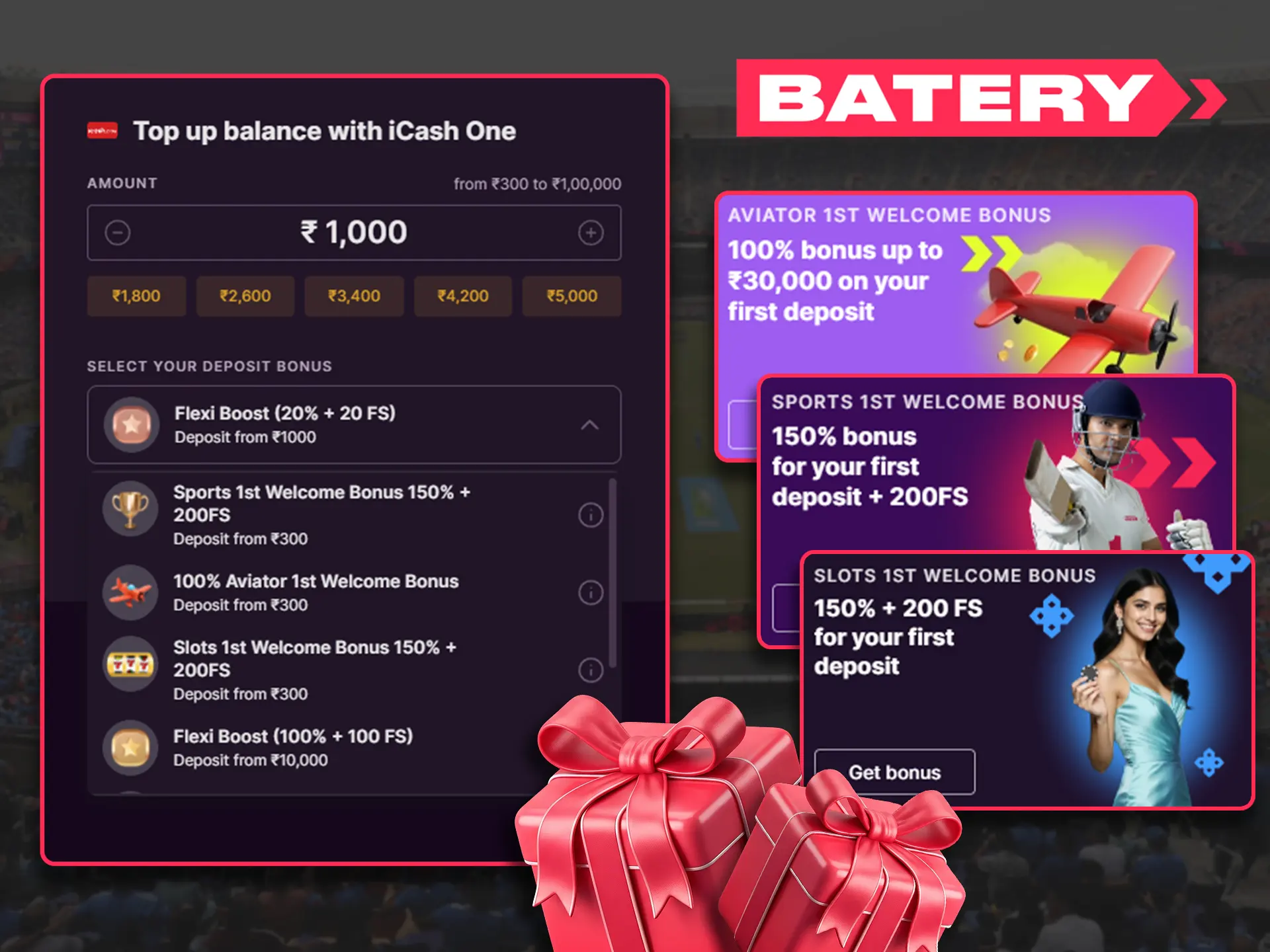Activate additional cash match promotions during your initial Batery deposit.