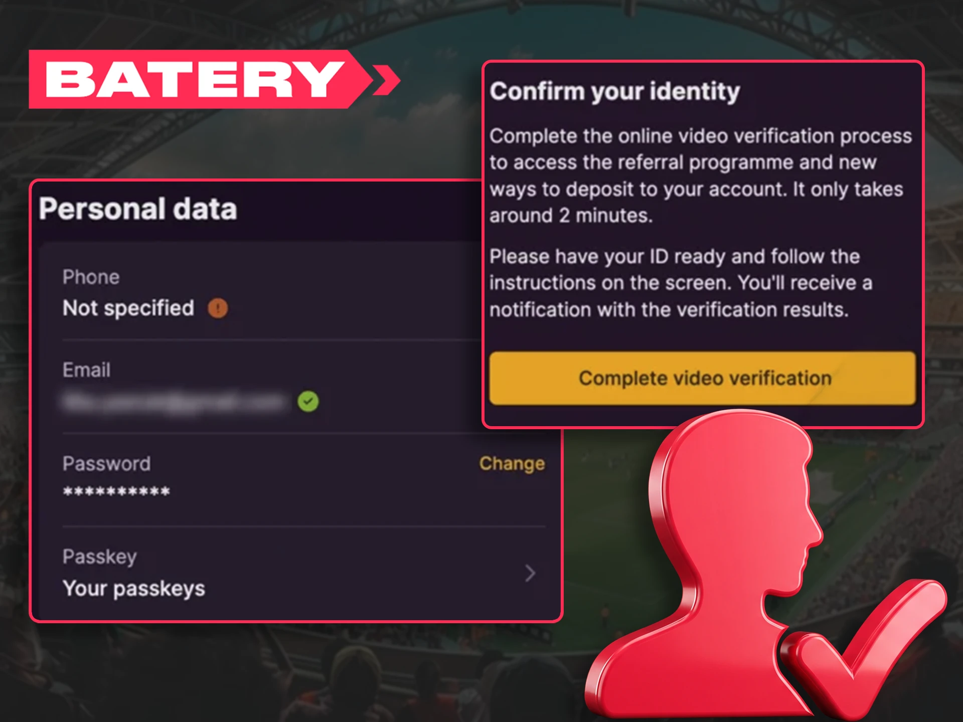 Verify your identity details safely for secure Batery withdrawals.