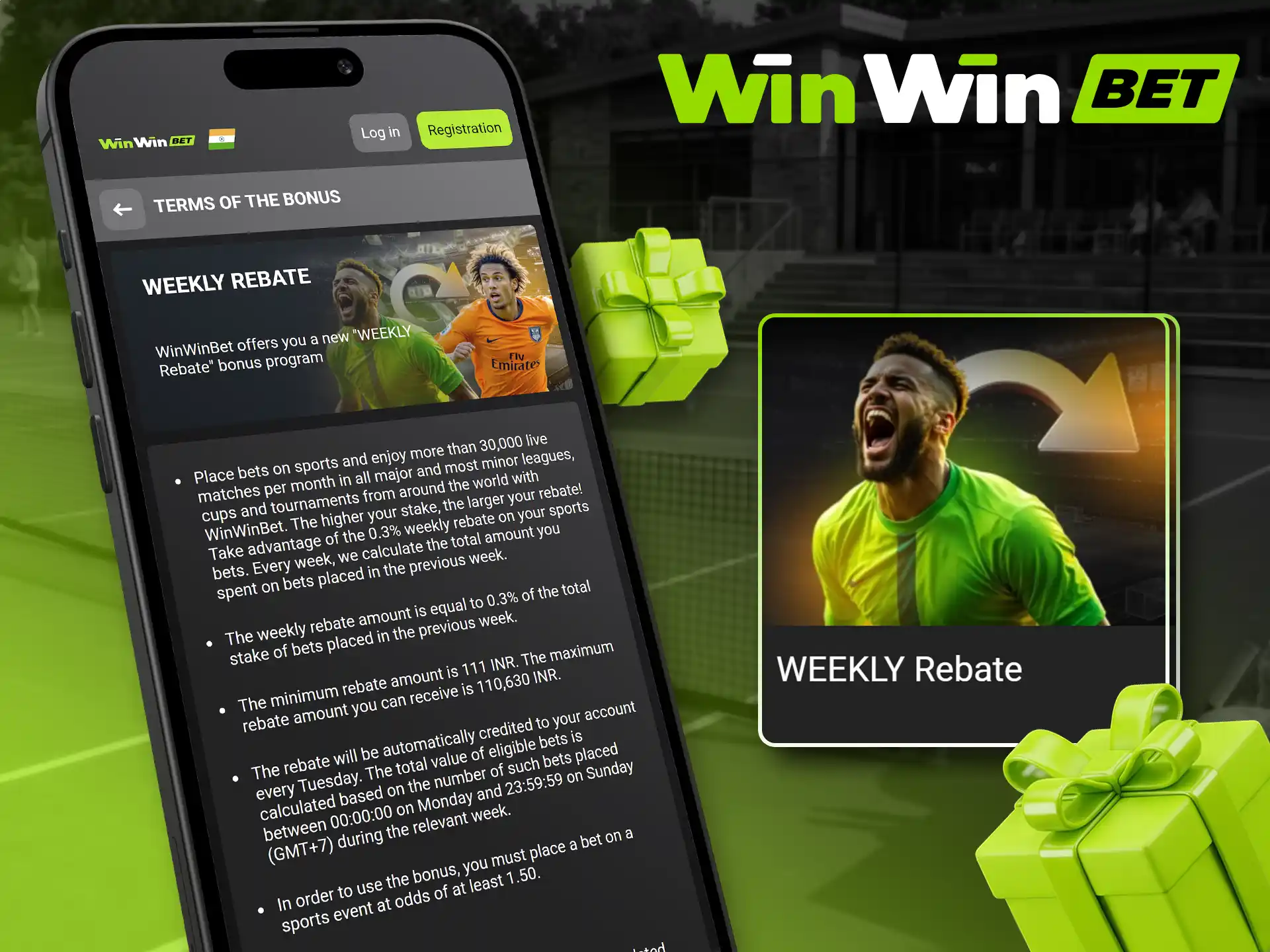 Get cashback money with the WinWin weekly rebate offer.